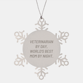 Veterinarian Snowflake Ornament Gifts from Family - 'Veterinarian By Day, World's Best Mom By Night.' Christmas Unique - Image 1